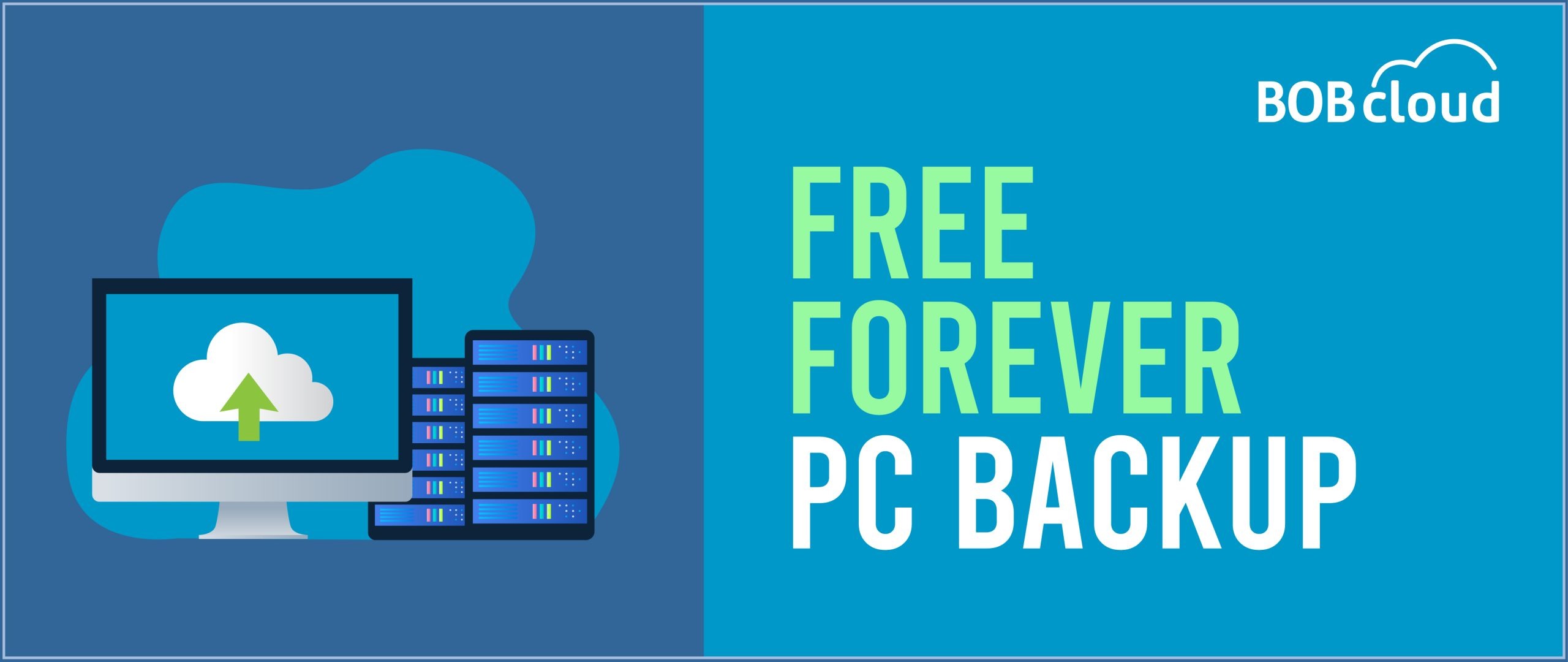 2: Free Forever PC Backup